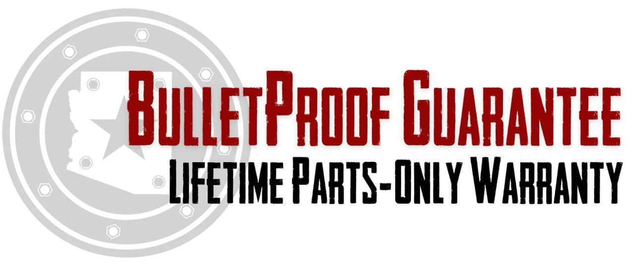 Bullet Proof Diesel Lifetime Parts Guarantee